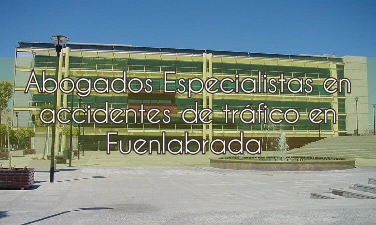 Abogados de accidentes de tráfico en Fuenlabrada